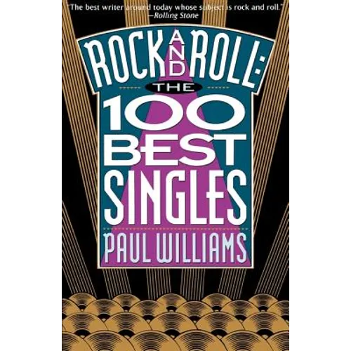 Rock and Roll the 100 Best Singles - Paperback