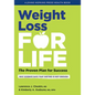 Weight Loss for Life: The Proven Plan for Success - Hardcover
