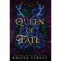 Queen of Fate - Hardcover
