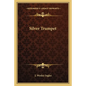 Silver Trumpet - Paperback