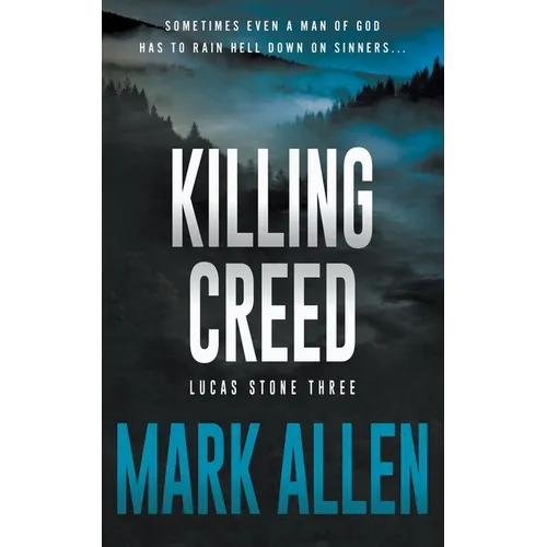 Killing Creed: A Lucas Stone / Primal Justice Novel - Paperback
