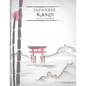 Japanese Kanji Practice Notebook: Nature Landscape Cover - Japan Kanji Characters and Kana Scripts Handwriting Workbook for Students and Beginners - J - Paperback