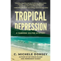 Tropical Depression: A Sabrina Salter Mystery - Paperback