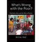 What's Wrong with the Poor?: Psychiatry, Race, and the War on Poverty - Paperback