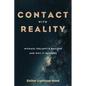 Contact with Reality: Michael Polanyi's Realism and Why It Matters - Paperback