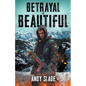 Betrayal Is Beautiful - Paperback