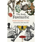 The Body Fantastic - Hardcover