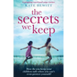 The Secrets We Keep: A gripping emotional page turner - Paperback