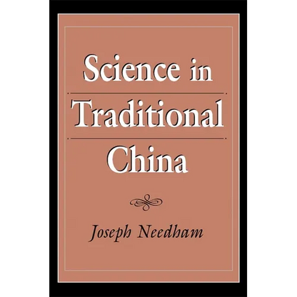 Science in Traditional China - Paperback