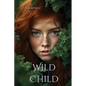 Wild Child - Paperback