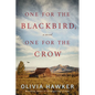 One for the Blackbird, One for the Crow - Paperback
