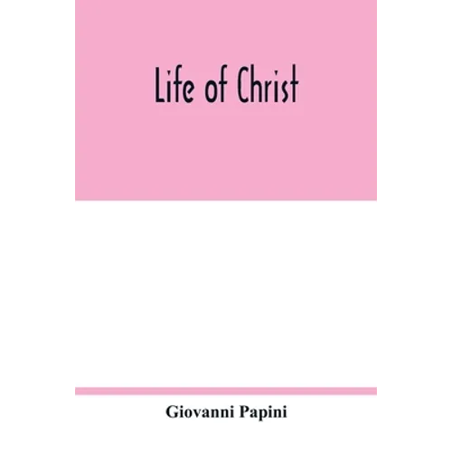 Life of Christ - Paperback