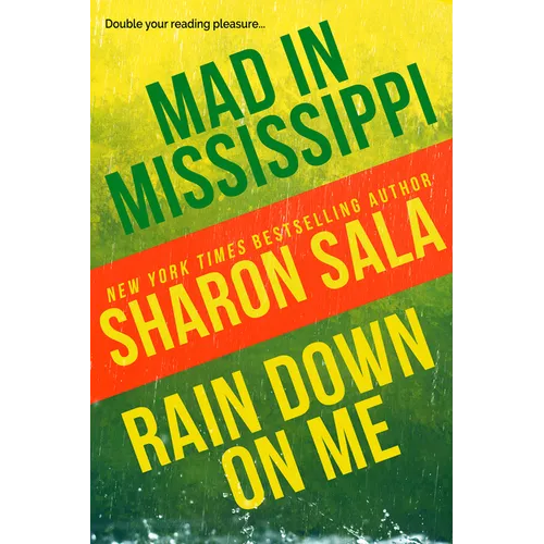 Mad in Mississippi and Rain Down on Me - Paperback