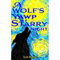 A Wolf's Yawp on a Starry Night - Paperback
