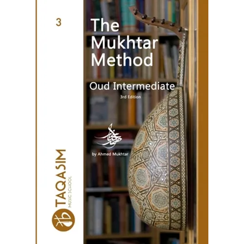 The Mukhtar Method - Oud Intermediate - Paperback