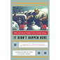 It Didn't Happen Here: Why Socialism Failed in the United States - Paperback