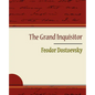The Grand Inquisitor - Feodor Dostoevsky - Paperback