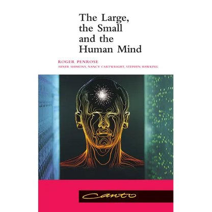 The Large, the Small and the Human Mind - Paperback