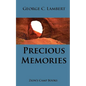 Precious Memories: The Faith-Promoting Series Book 16 - Paperback