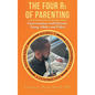 The Four Rs of Parenting: (Second Edition) - Hardcover