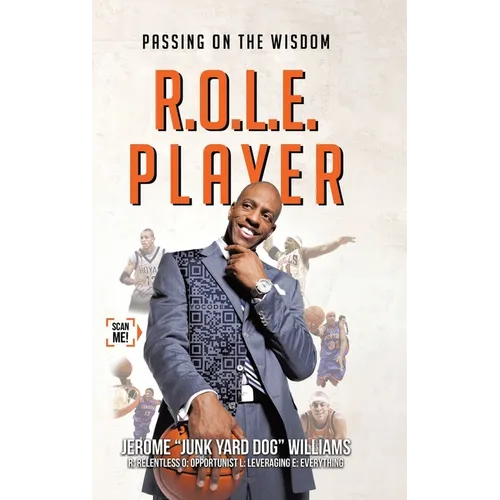 R.O.L.E. Player: Passing on the Wisdom - Hardcover