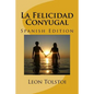 La Felicidad Conyugal (Spanish Edition) - Paperback