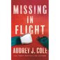 Missing in Flight - Paperback