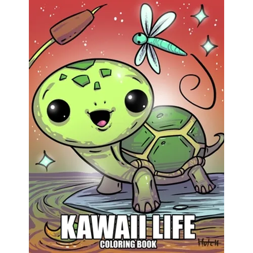 Kawaii Life Coloring Book: A Stress Free Coloring Book For Kids - Paperback