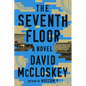 The Seventh Floor - Hardcover