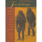 Tree of Origin: What Primate Behavior Can Tell Us about Human Social Evolution - Paperback