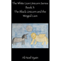 The Black Unicorn and the Winged Lion - Paperback