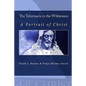 The Tabernacle in the Wilderness: A Portrait of Christ - Paperback