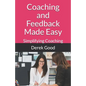Coaching and Feedback Made Easy - Paperback