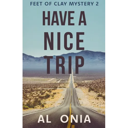 Have A Nice Trip - Paperback