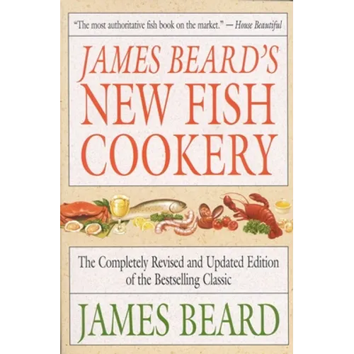 James Beard's New Fish Cookery - Paperback