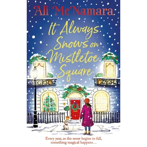 It Always Snows on Mistletoe Square - Paperback