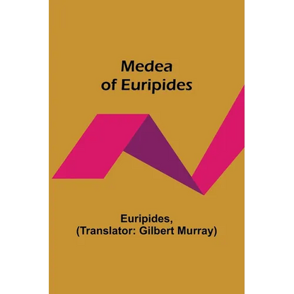 Medea of Euripides - Paperback