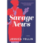Savage News - Paperback