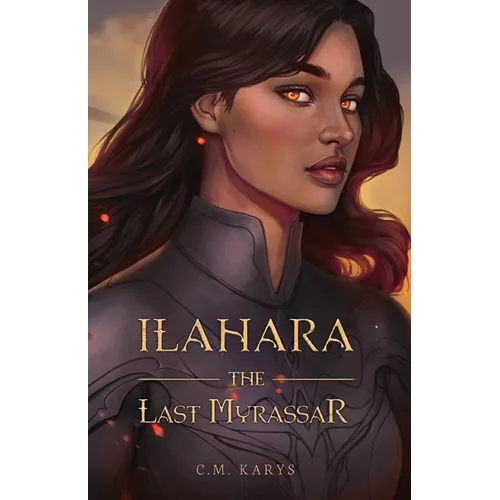 Ilahara: The Last Myrassar - Paperback