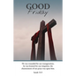 Good Friday Bulletin: He Was Wounded (Package of 100): Isaiah 53:5 (Kjv) - Paperback