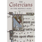 The Cistercians in the Middle Ages - Hardcover
