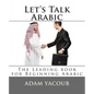 Let's Talk Arabic: Second edition - Paperback