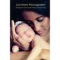 Lactation Management: Strategies for Working with African-American Moms - Paperback