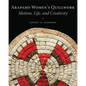 Arapaho Women's Quillwork: Motion, Life, and Creativity - Paperback