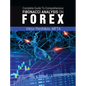 The Complete Guide To Comprehensive Fibonacci Analysis on FOREX - Hardcover