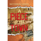 A Piece of the Town - Hardcover