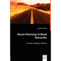 Route Planning in Road Networks - Paperback
