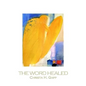 The Word Healed - Paperback