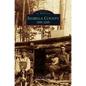 Isabella County: 1859-2009 - Hardcover