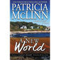 A New World (Wyoming Wildflowers, Book 5): Wyoming Wildflowers, Book 5 - Paperback